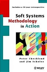 Soft Systems Methodology in Action (Paperback)