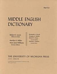 Middle English Dictionary: T.4 (Paperback)