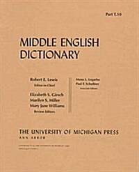 Middle English Dictionary: T.9 (Paperback)