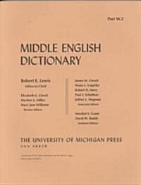 Middle English Dictionary: W.2 (Paperback)