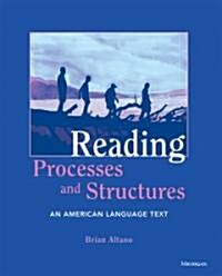 Reading Processes and Structures: An American Language Text (Paperback)