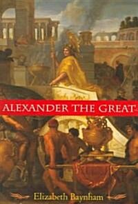 Alexander the Great: The Unique History of Quintus Curtius (Paperback)