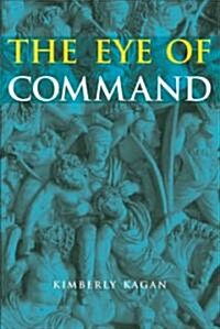 The Eye of Command (Paperback)