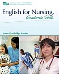 English for Nursing, Academic Skills (Paperback)