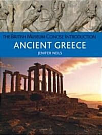 The British Museum Concise Introduction to Ancient Greece (Paperback)