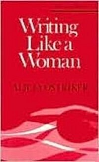 Writing Like a Woman (Paperback)