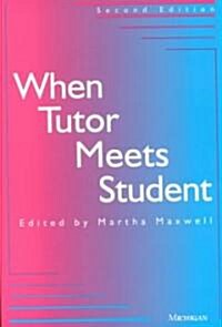 When Tutor Meets Student (Paperback, 2)