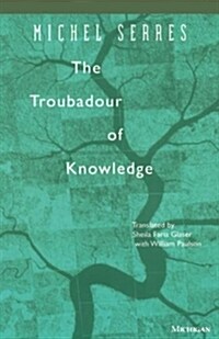 The Troubadour of Knowledge (Paperback, 3)