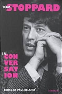 Tom Stoppard in Conversation (Paperback)