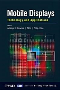 [중고] Mobile Displays: Technology and Applications (Hardcover)