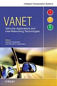 VANET: Vehicular Applications and Inter-Networking Technologies (Hardcover)