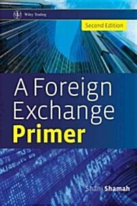 A Foreign Exchange Primer (Hardcover, 2, Revised)