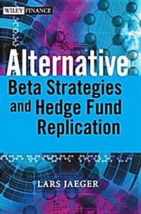 Alternative Beta Strategies an (Hardcover)