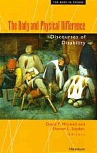 The Body and Physical Difference: Discourses of Disability (Paperback)