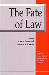 The Fate of Law (Paperback, Reprint)