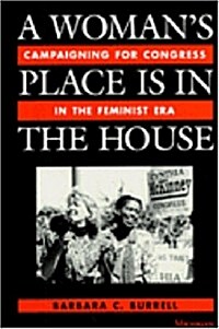 A Womans Place Is in the House (Paperback, Reprint)