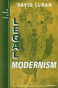 Legal Modernism (Paperback)