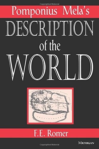 Pomponius Melas Description of the World (Paperback)