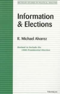 Information and elections Rev. to include the 1996 presidential election
