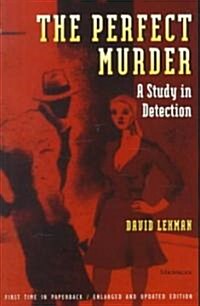 The Perfect Murder: A Study in Detection (Paperback)