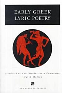 Early Greek Lyric Poetry (Paperback)