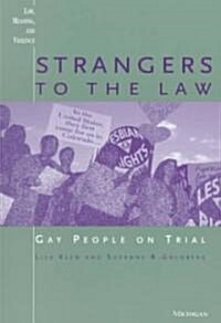 Strangers to the Law: Gay People on Trial (Paperback, Revised)