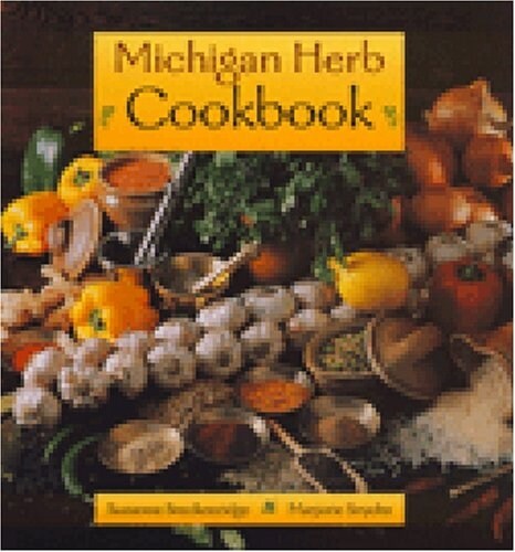 Michigan Herb Cookbook (Paperback)