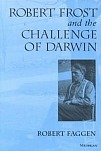 Robert Frost and the Challenge of Darwin (Paperback)