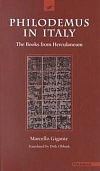 Philodemus in Italy: The Books from Herculaneum (Paperback, Revised)