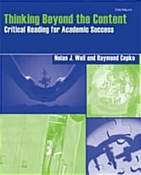Thinking Beyond the Content: Critical Reading for Academic Success (Paperback)