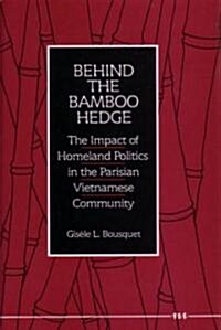 Behind the Bamboo Hedge (Hardcover)