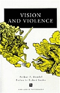 Vision and Violence (Hardcover)