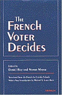 The French Voter Decides (Hardcover)