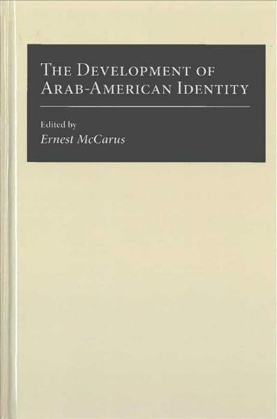 The Development of Arab-American Identity (Hardcover)