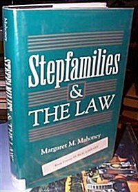 Stepfamilies and the Law (Hardcover)