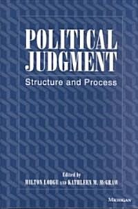 Political Judgment: Structure and Process (Hardcover)