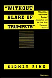 Without Blare of Trumpets (Hardcover)