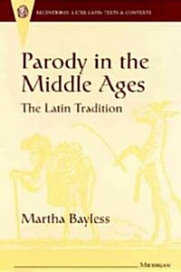 Parody in the Middle Ages (Hardcover)