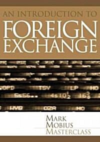 Foreign Exchange : An Introduction to the Core Concepts (Hardcover)