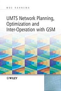 UMTS Network Planning, Optimization, and Inter-Operation with GSM (Hardcover)