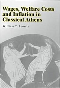 Wages, Welfare Costs and Inflation in Classical Athens (Hardcover)