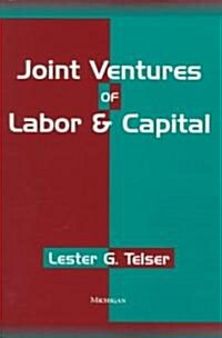 Joint Ventures of Labor and Capital (Hardcover)