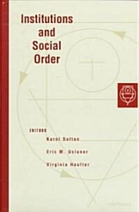 Institutions and Social Order (Hardcover)