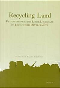 Recycling Land (Hardcover)