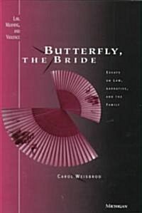 Butterfly, the Bride (Hardcover)