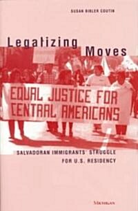 Legalizing Moves (Hardcover)