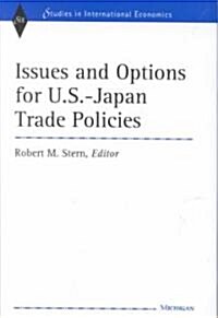 Issues and Options for U.S.-Japan Trade Policies (Hardcover)