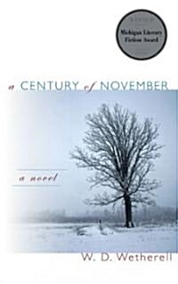 A Century of November (Hardcover)