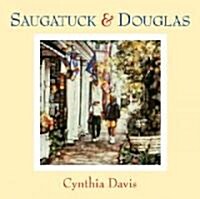 Saugatuck & Douglas: Hand-Altered Polaroid Photographs (Hardcover)