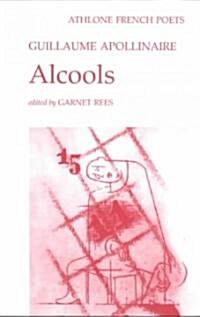 Alcools (Paperback)